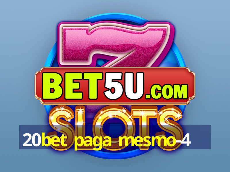 20bet paga mesmo